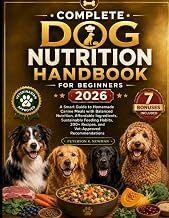 Complete Dog Nutrition Handbook Beginners 2026