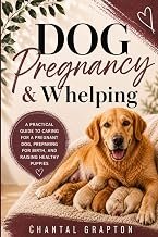 Dog Pregnancy & Whelping