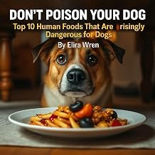 Don’t Poison Your Dog