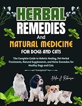 HERBAL REMEDIES NATURAL MEDICINE DOGS CATS