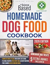 The Science-Based Homemade Dog Food Cookbook